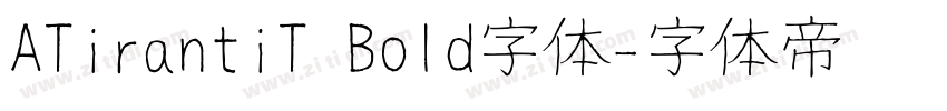 ATirantiT Bold字体字体转换